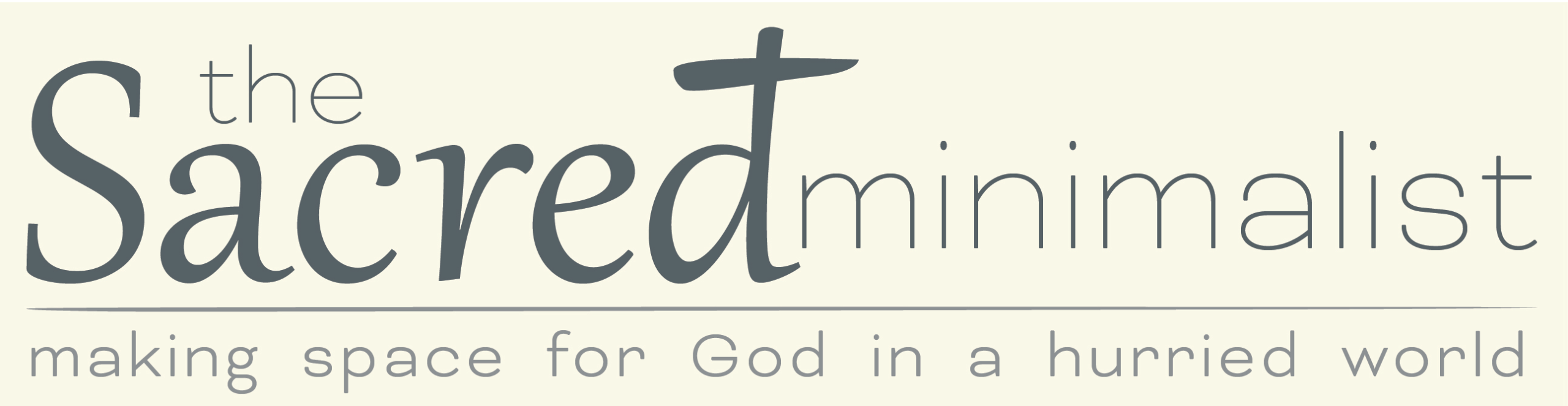 The Sacred Minimalist